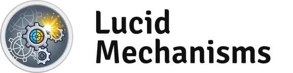 Lucid Mechanisms